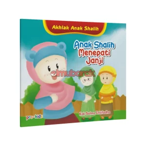 Anak Shalih Menepati Janji